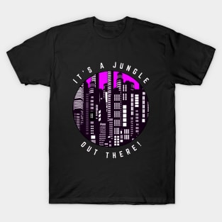 It's a Jungle Out There Black and White Cityscape with a Touch of Pink-Purple T-Shirt